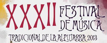 XXXII Festival de Música Tradicional de La Alpujarra 2013